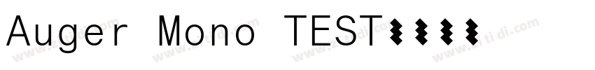 Auger Mono TEST字体转换